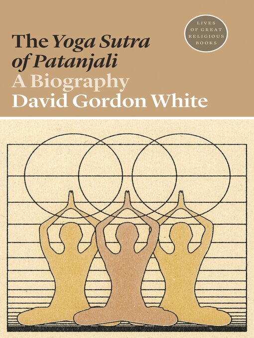 Title details for The Yoga Sutra of Patanjali by David Gordon White - Available